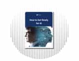 Download the eBook How to Get Ready for AI